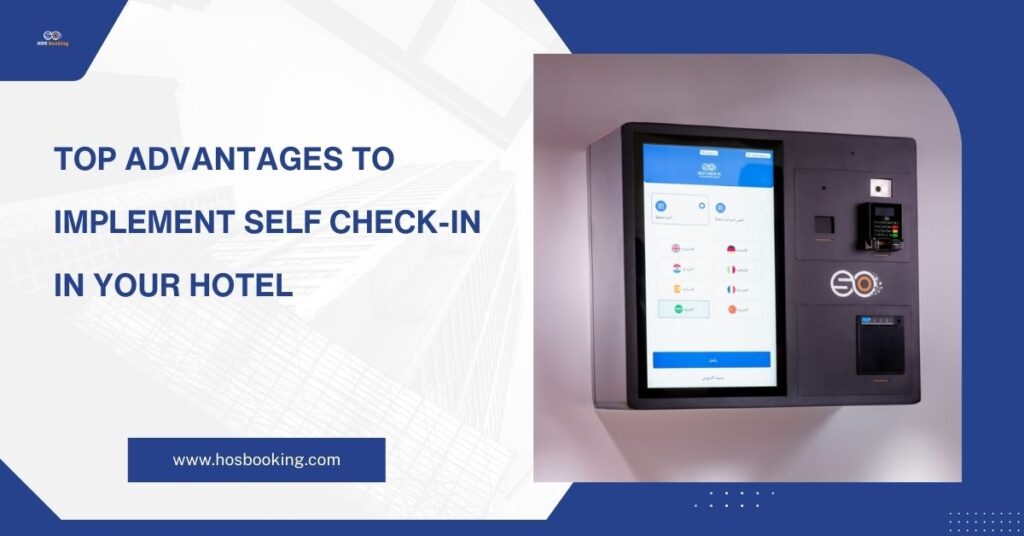 advantages of self check-in