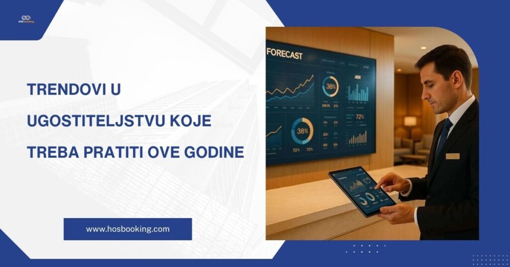 Trendovi u ugostiteljstvu koje treba pratiti ove godine