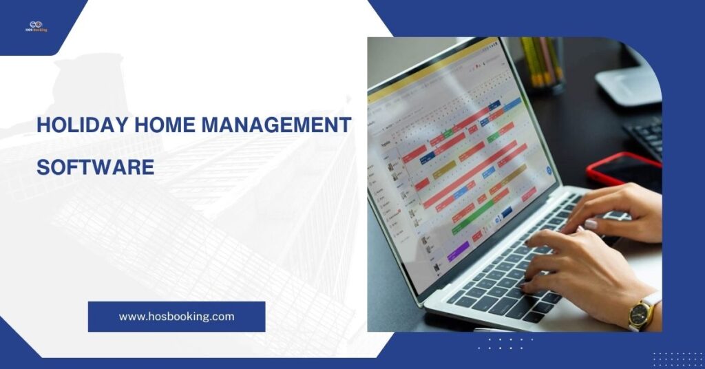 Holiday Home Management Software