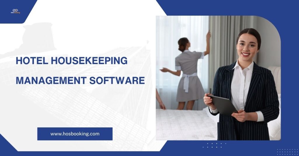 Hotel Housekeeping Management Software