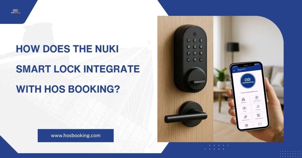 Nuki Smart Lock Integrate with HOS Booking