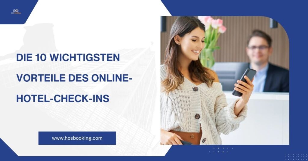 Vorteile des Online-Hotel-Check-ins