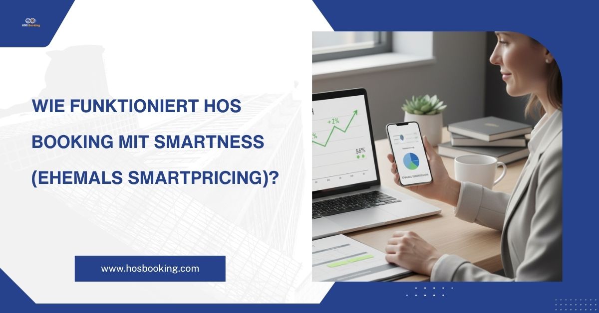 Wie funktioniert HOS Booking mit Smartness